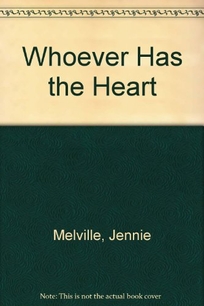 Whoever Has the Heart