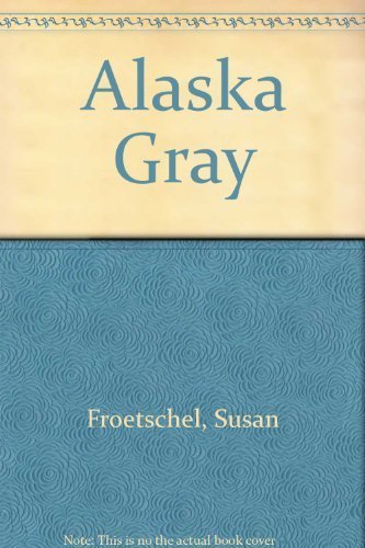 cover image Alaska Gray