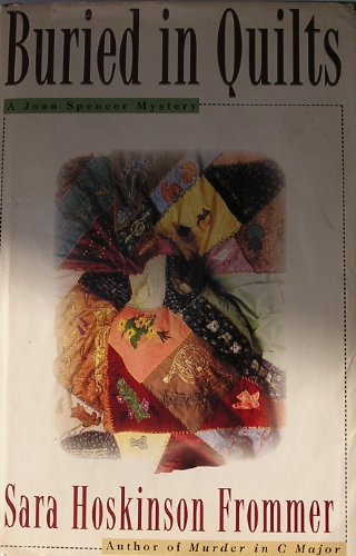 cover image Buried in Quilts: A Joan Spencer Mystery