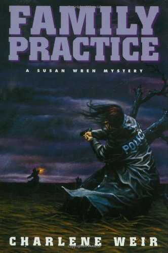 cover image Family Practice: A Susan Wren Mystery