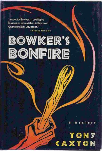 cover image Bowker's Bonfire