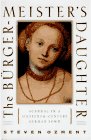 cover image The Burghermeister's Daughter: Scandal in a Sixteenth-Century German Town