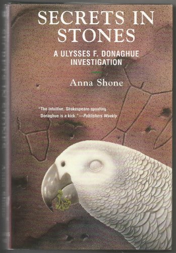cover image Secrets in Stones: A Ulysses F. Donaghue Investigation