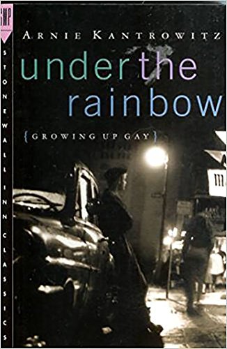 cover image Under the Rainbow: Growing Up Gay