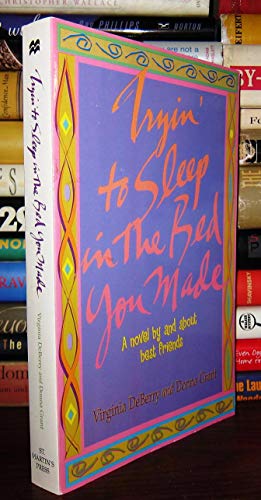 cover image Tryin' to Sleep in the Bed You Made