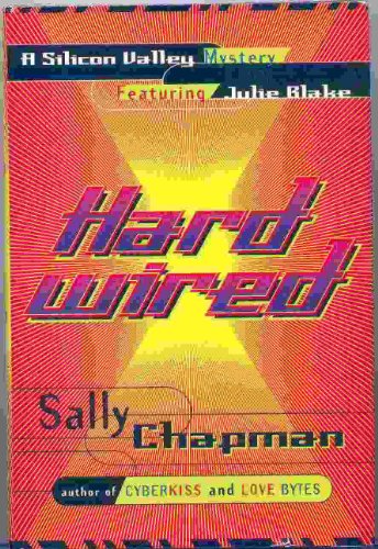 cover image Hardwired: A Silicon Valley Mystery