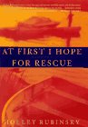 cover image At First I Hope for Rescue