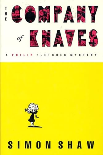 cover image The Company of Knaves: A Philip Fletcher Mystery