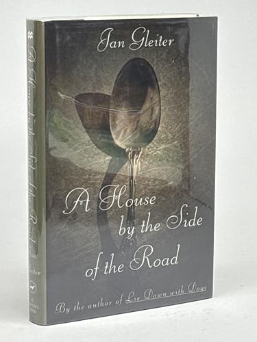 cover image A House by the Side of the Road