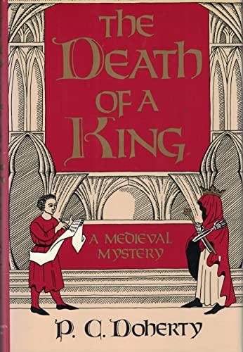 cover image The Death of a King: A Medieval Mystery