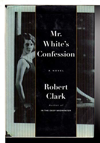 cover image Mr. White's Confession