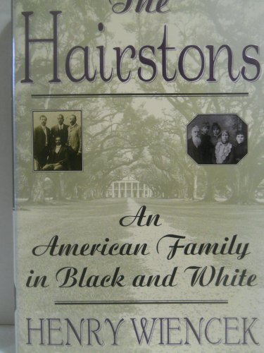 cover image The Hairstons: An American Epic in Black and White