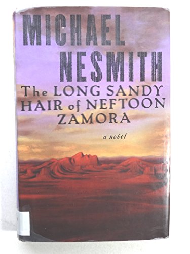 cover image The Long, Sandy Hair of Neftoon Zamora