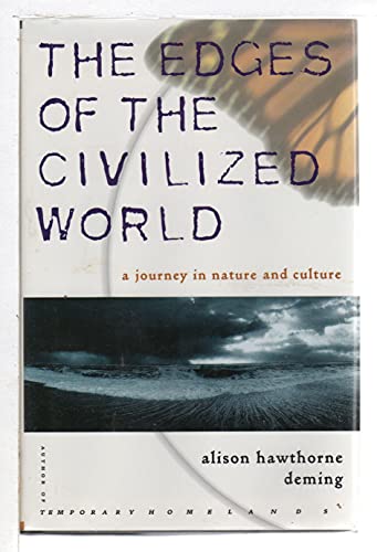 cover image The Edges of the Civilized World: A Journey in Nature and Culture