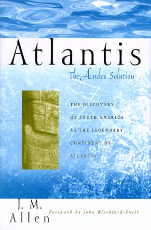 cover image Atlantis: The Andes Solution: The Discovery of South America as the Legendary Continent of Atlantis