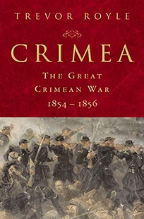 Crimea: The Great Crimean War