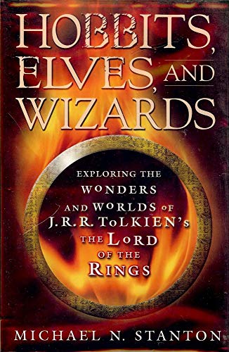 cover image Hobbits, Elves and Wizards: The Wonders and Worlds of J.R.R. Tolkien's ""The Lord of the Rings""