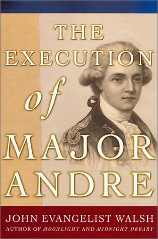 cover image THE EXECUTION OF MAJOR ANDRE