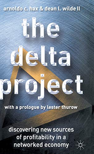 cover image THE DELTA PROJECT: Discovering New Sources of Profitability in a Networked Economy