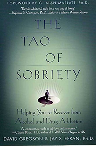 cover image The Tao of Sobriety: Helping You to Recover from Alcohol and Drug Addiction