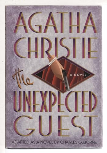cover image The Unexpected Guest: A Mystery