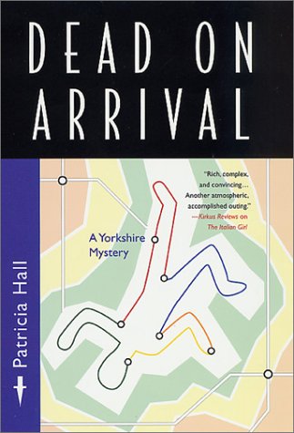 cover image DEAD ON ARRIVAL: A Yorkshire Mystery
