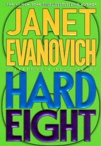 HARD EIGHT: A Stephanie Plum Novel