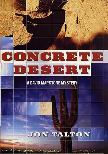 cover image CONCRETE DESERT: A David Mapstone Mystery