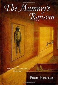 THE MUMMY'S RANSOM