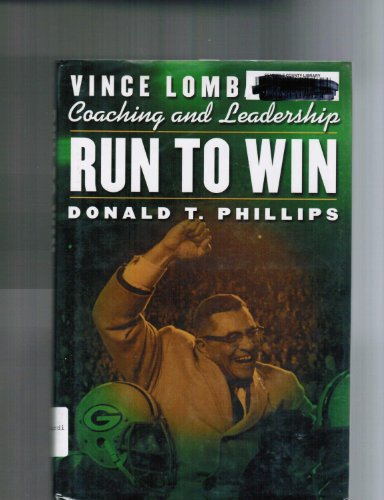 cover image RUN TO WIN: Vince Lombardi on Coaching & Leadership
