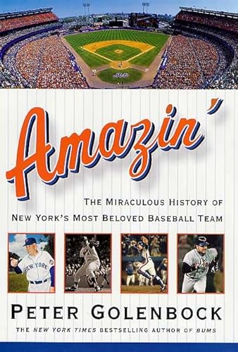 cover image AMAZIN': The Miraculous History of New York's Most Beloved Baseball Team