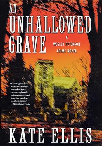 cover image AN UNHALLOWED GRAVE: A Wesley Peterson Crime Novel