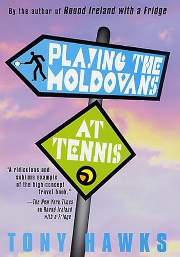 cover image PLAYING THE MOLDOVANS AT TENNIS