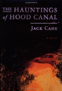 THE HAUNTING OF HOOD CANAL