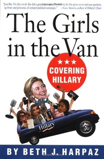 THE GIRLS IN THE VAN: Covering Hillary