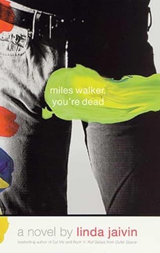 cover image MILES WALKER, YOU'RE DEAD