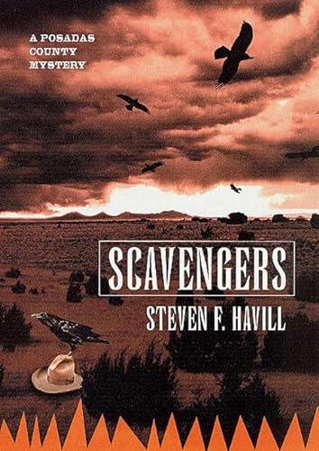cover image SCAVENGERS: A Posadas County Mystery