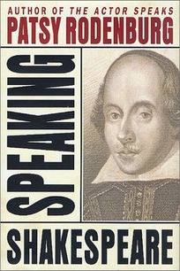 SPEAKING SHAKESPEARE