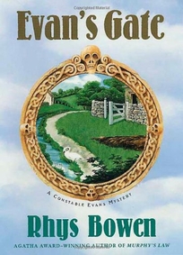 EVAN'S GATE: A Constable Evans Mystery