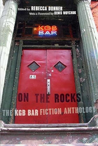 cover image ON THE ROCKS: The KGB Bar Fiction Anthology