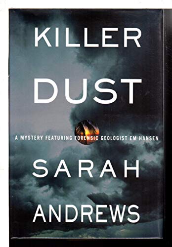 cover image KILLER DUST: A Mystery Featuring Forensic Geologist Em Hansen
