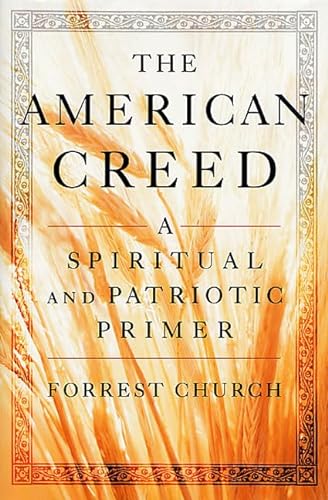 cover image THE AMERICAN CREED: A Spiritual and Patriotic Primer