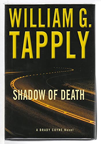 cover image SHADOW OF DEATH: A Brady Coyne Novel