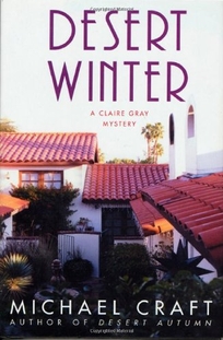 DESERT WINTER: A Claire Gray Mystery