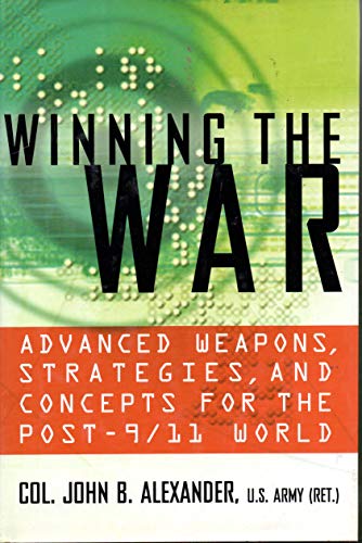 cover image WINNING THE WAR: Advanced Weapons, Strategies and Concepts for the Post-9/11 World