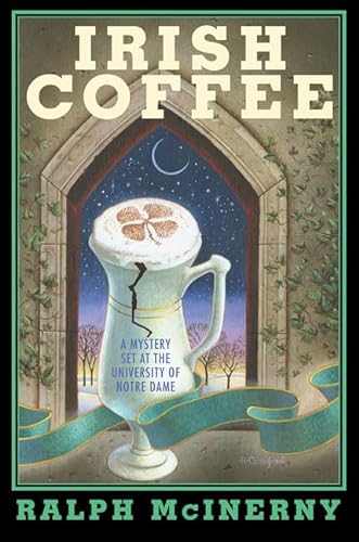 cover image IRISH COFFEE: A Notre Dame Mystery