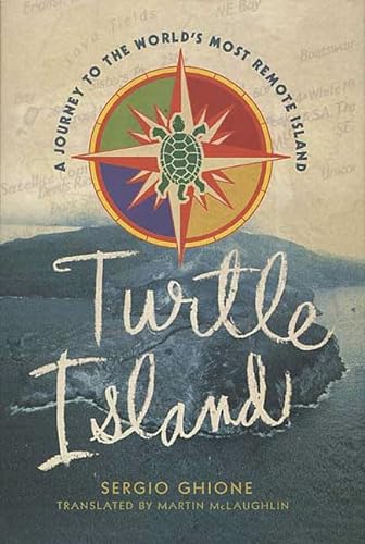 cover image TURTLE ISLAND: A Journey to the World's Oddest Colony