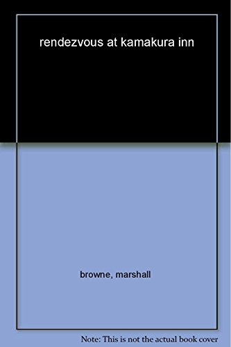 cover image Rendezvous at Kamakura Inn