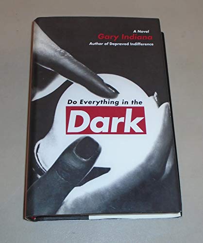 cover image DO EVERYTHING IN THE DARK