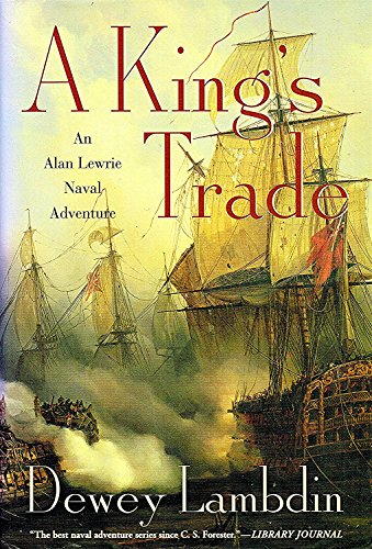 cover image A King's Trade: An Alan Lewrie Naval Adventure